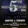 5TH WARD BOYZ / CHOPPED & SCREWED