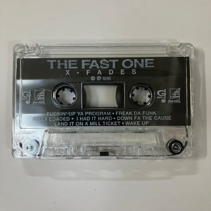 THE FAST ONE / X-FADES