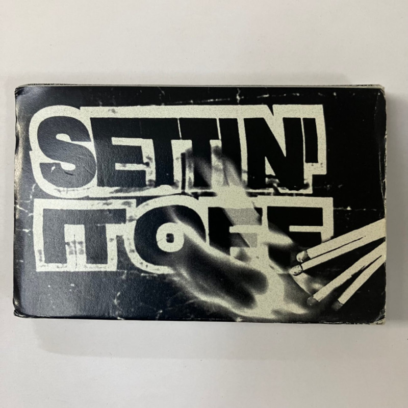 SETTIN' IT OFF