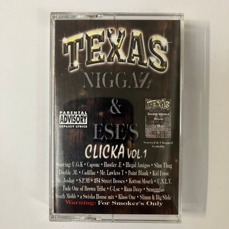 TEXAS NIGGAZ & ESE'S CLICKA VOL.1