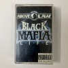 ABOVE THE LAW / BLACK MAFIA LIFE