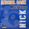 MOE GEEKED / THE NICKEL SACK