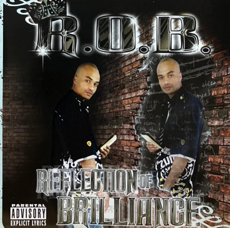 R.O.B. / REFLECTION OF BRILLIANCE