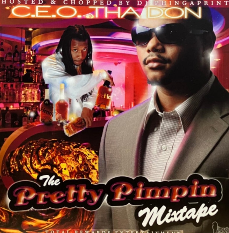 C.E.O. THA DON / THE PRETTY PIMPIN MIXTAPE