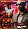 C.E.O. THA DON / THE PRETTY PIMPIN MIXTAPE