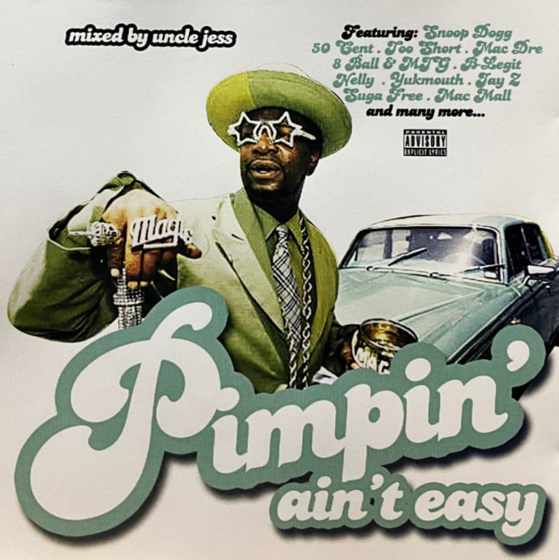 UNCLE JESS / PIMPIN' AIN'T EASY