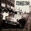 MACK 10 / BASED ON A TRUE STORY