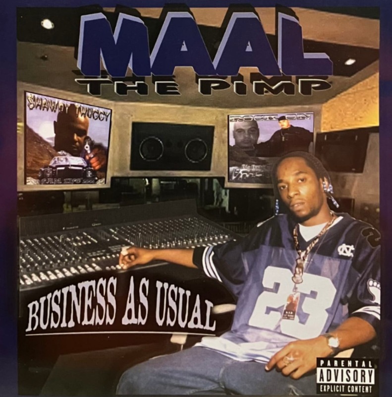 MAAL DA PIMP / BUSINESS AS USUAL