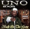 UNO DA PLAYA / BACK IN THE GAME