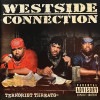 WESTSIDE CONNECTION / TERRORIST THREATS