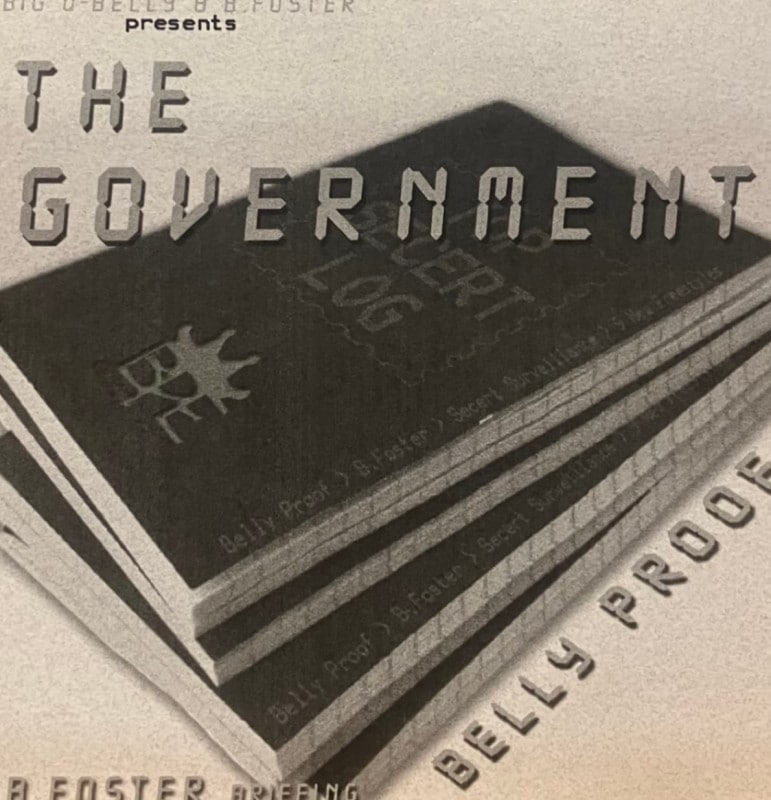BELLY PROOF / THE GOVERNMENT