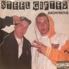 STEEL GIFTED / ANONYMOUS