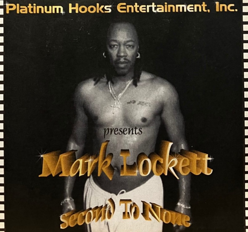 MARK LOCKETT / SECOND TO NONE