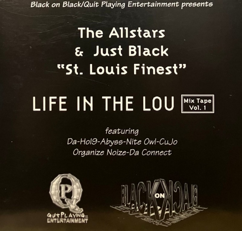 THE ALLSTARS & JUST BLACK / LIFE IN THE LOU MIXTAPE VOL.1