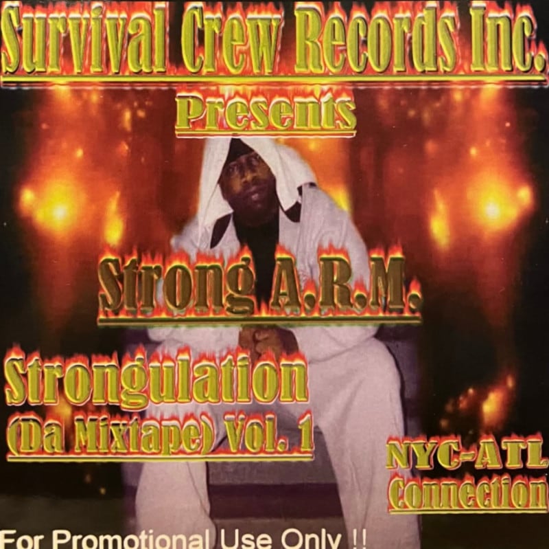 STRONG A.R.M. / STRONGULATION DA MIXTAPE VOL.1