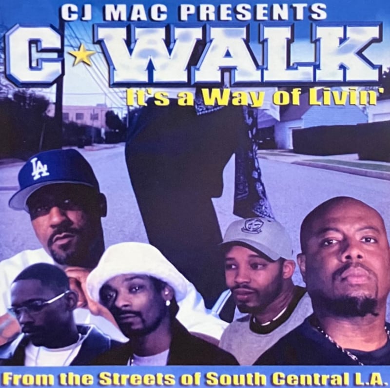 ڥоݳCJ MAC PRESENTS / C-WALK IT'S A WAY OF LIVIN'