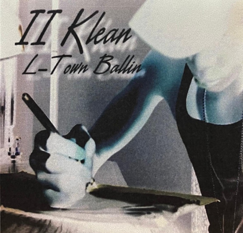 II KLEAN / L-TOWN BALLIN