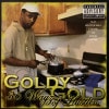 GOLDY GOLD / 36 WAYZ OF HUSTLIN
