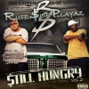 RUFF $IDE PLAYAZ / STILL HUNGRY VOL.2