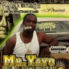 MR. YAYO / DEM MIGHTY DOLLAS