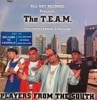 THE T.E.A.M. / PLAYERS FROM THE SOUTH