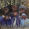 MEN-E-FACES / REINCARNATION