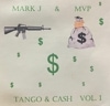 �ڥ������оݳ���MARK J & MVP / TANGO & CASH VOL.1