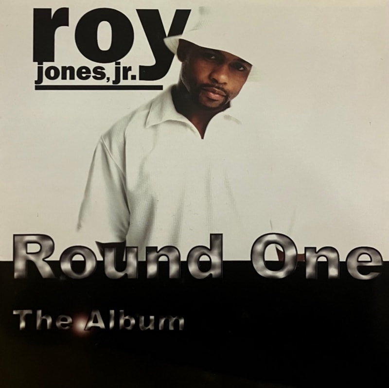 ROY JONES, JR. / ROUND ONE THE ALBUM