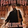 PASTOR TROY / WE READY I DECLARE WAR