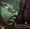 JUVENILE / REJUVENATION