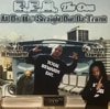 C.E.O. THE DON / ALL ON US: STRAIGHT OUT DA TRUNK