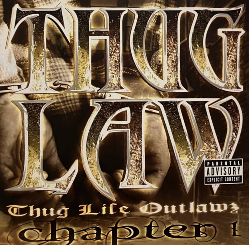 THUG LAW / THUG LIFE OUTLAWZ CHAPTER 1