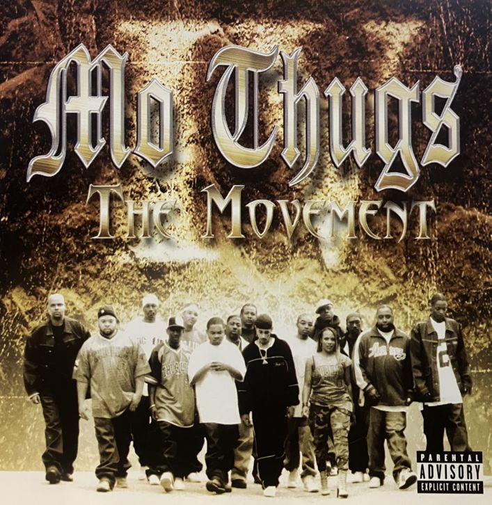 MO THUGS / THE MOVEMENT