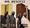 THE FAM / BIG BUSINEZZ THE ALBUM