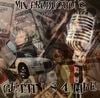 MIX PRODUCTIONS PRESENTS / GETTIN' $ 4 LIFE