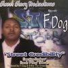 F DOG / STREET CREDIBILITY