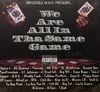VA / WE ARE ALL IN THA SAME GAME
