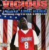 VICIOUS FROM X-MOB / I BALL LIKE KOBE