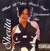 SHERITA / WHAT B**CHES WON'T SAY!