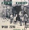 TUFF TONE / WAR ZONE