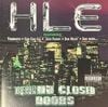 HLE / BEHIND CLOSED DOORS