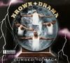 KROWN DRAMA / Cursed To Mack