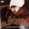 Mr. Sinister / Till The Wheels Fall Off