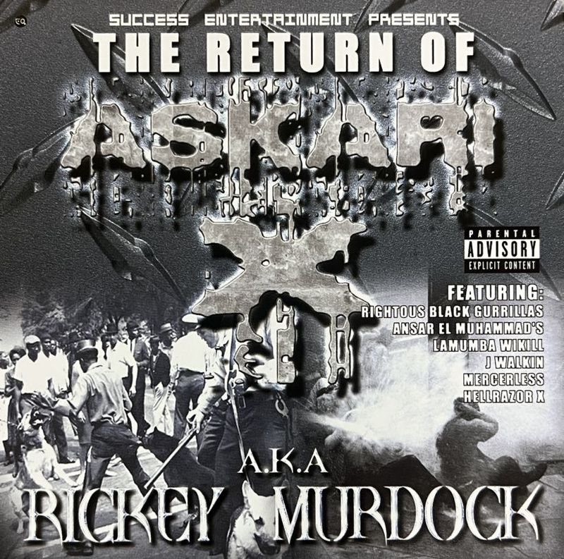 The Return Of ASKARI X / A.K.A RICKEY MURDOCK