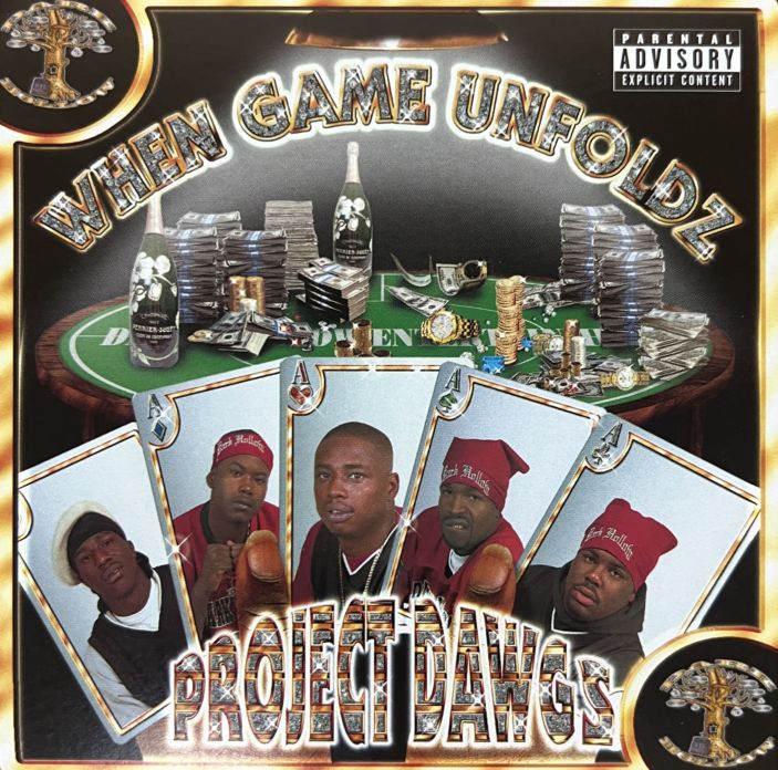 Project Dawgs / When Game Unfoldz | IMPORT CD,DOWN SOUTH | IITIGHT 