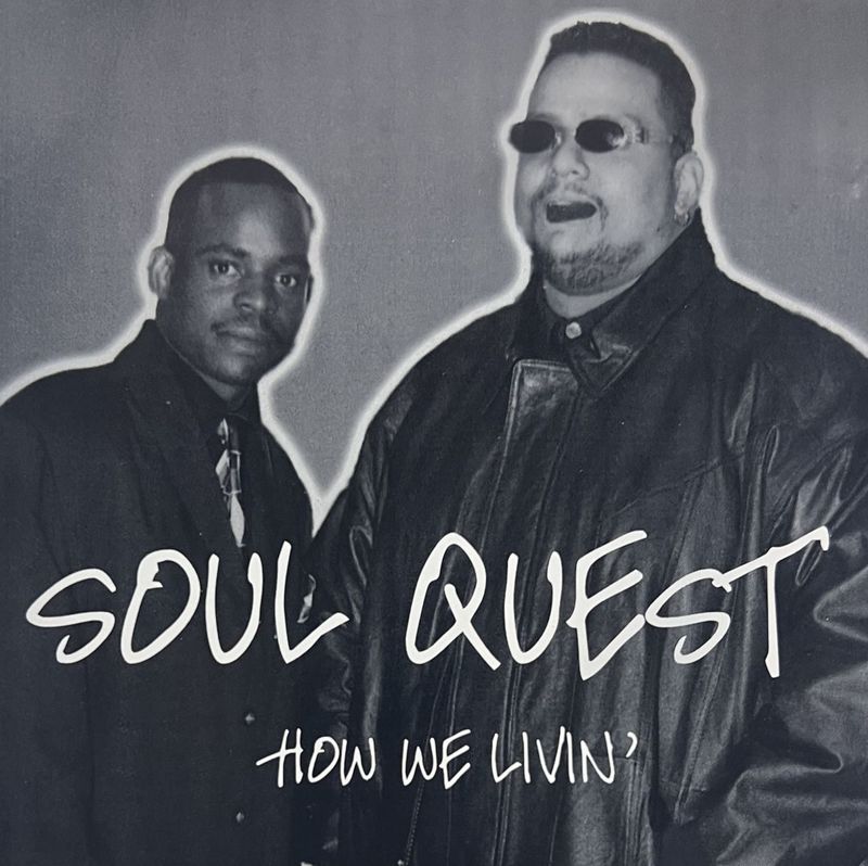 SOUL QUEST / How We Livin��