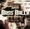 Da Boss Ballh Click / Is U Ready