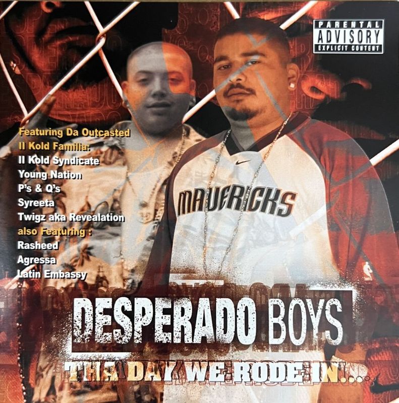 Desperado Boys / Tha Day We Rode In��