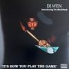 DJ WEN / It��s How You Play The Game