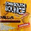 V.A. / Down South Bounce Volume 2